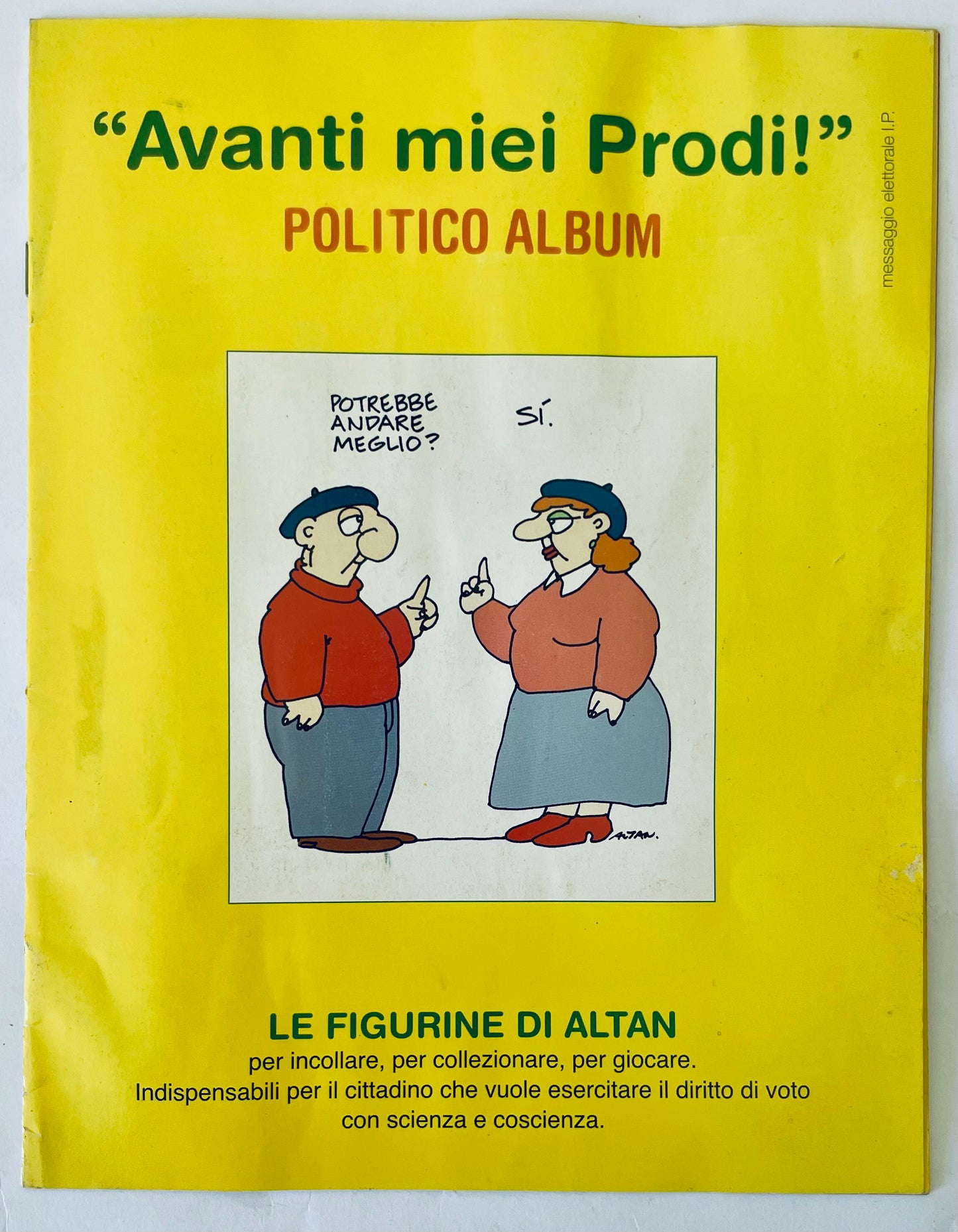 AVANTI MIEI PRODI Politico Album | 2005 | LE FIGURINE DI ALTAN