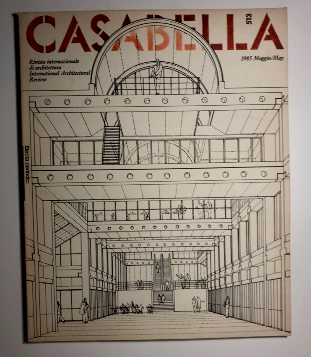 Casabella n. 513 1985 rivista vintage di architettura italiana international architectural review