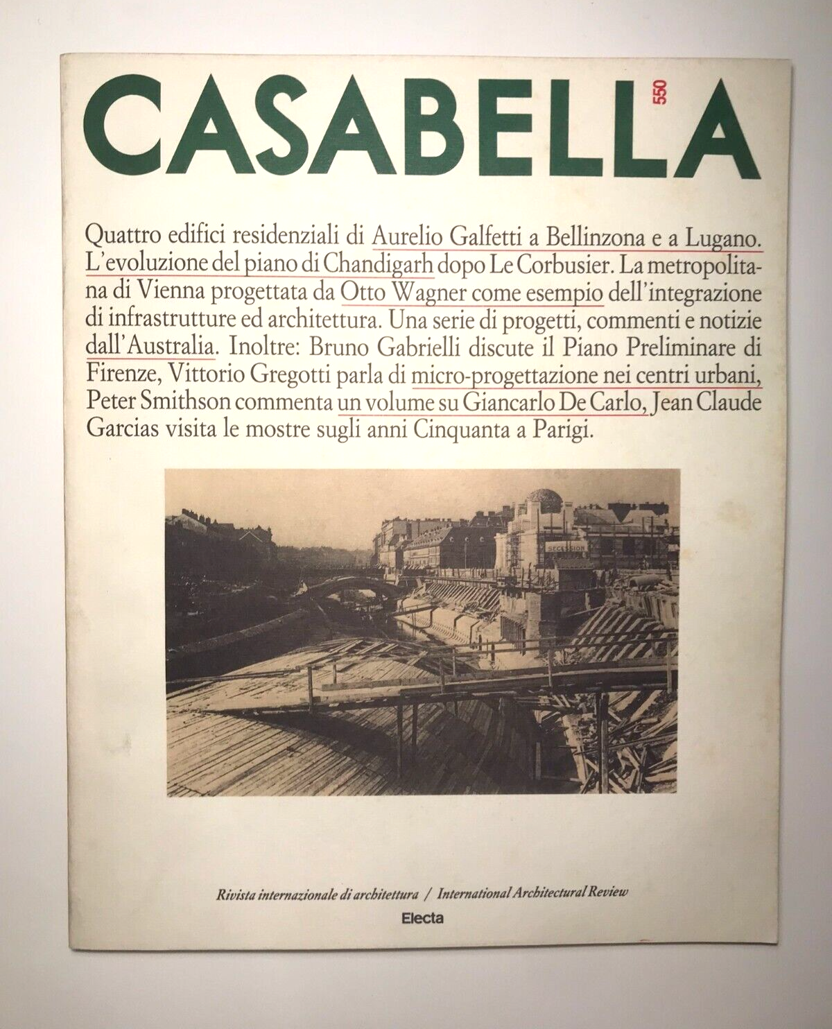 Casabella n. 550 rivista vintage di architettura italiana con Aurelio Galfetti e Otto Wagner