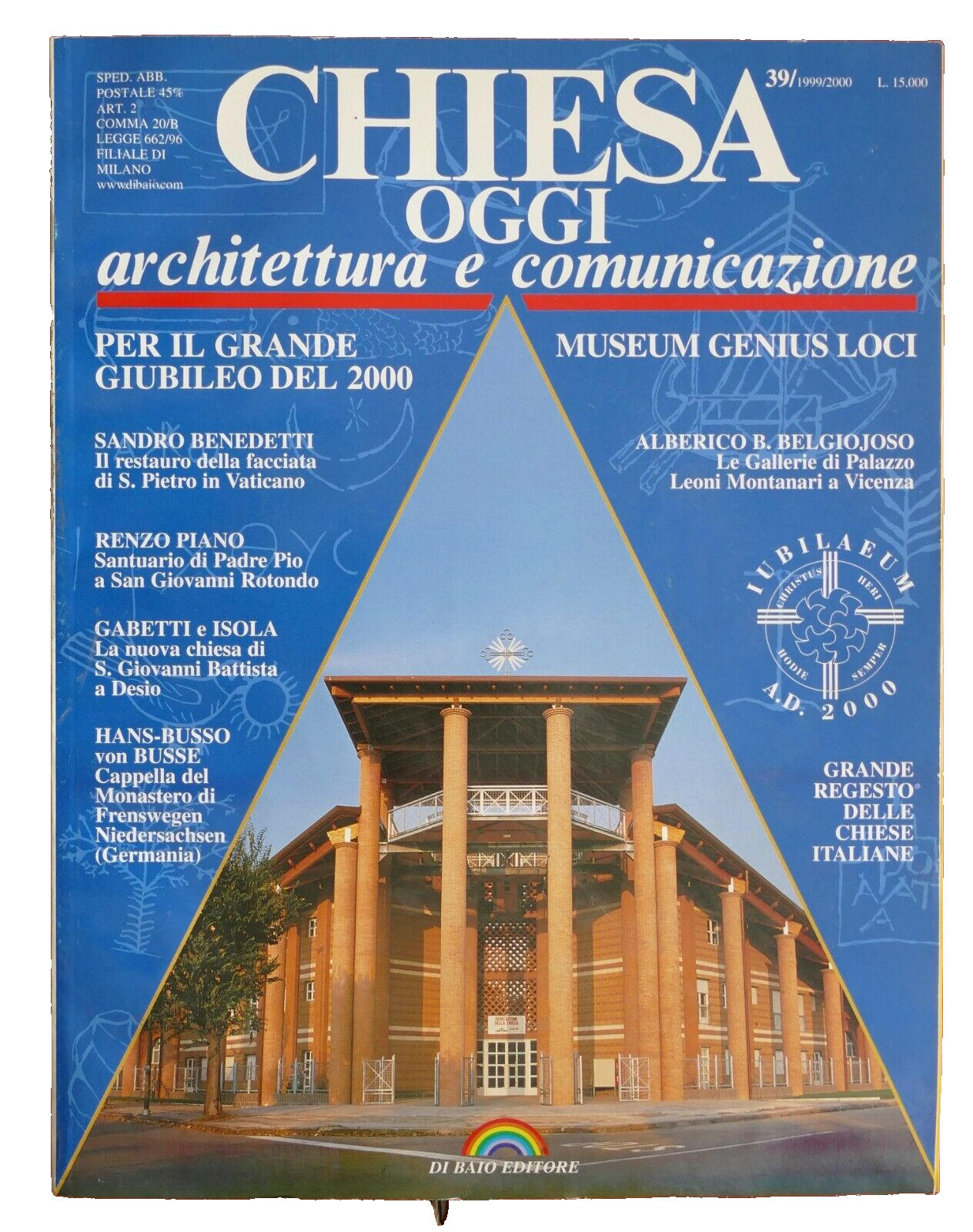 Chiesa Oggi Rivista italiana di architettura numero 39 anno 2000 edifici religiosi d'epoca