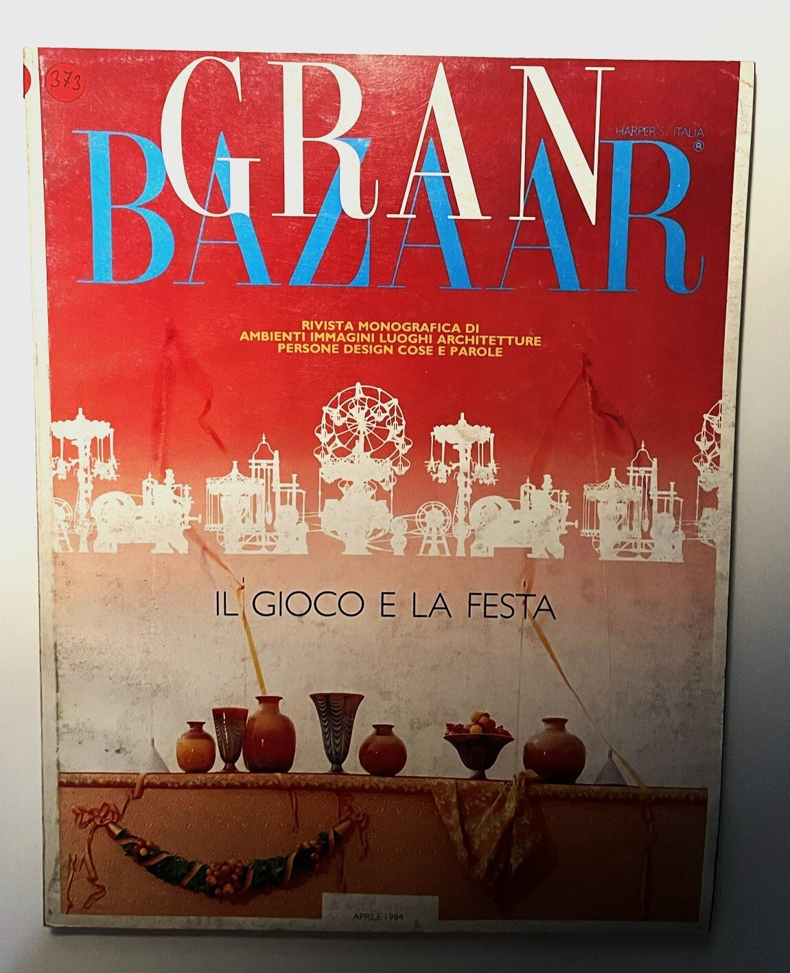 Vintage Gran Bazaar Italian architecture magazine April 1984 issue with design and art theme