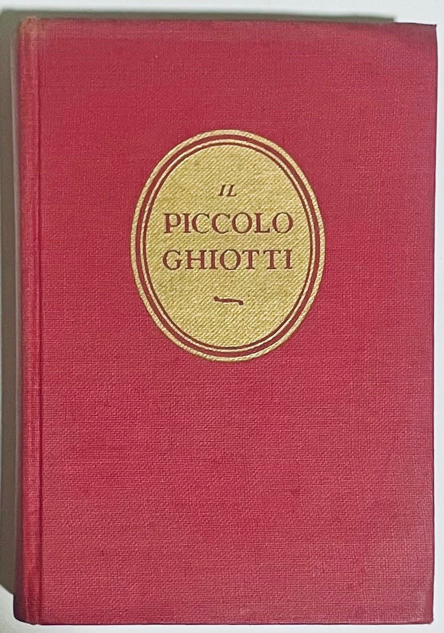 IL PICCOLO GHIOTTI VOCABOLARIO ITALIANO-FRANCESE | 32° ristampa 1964