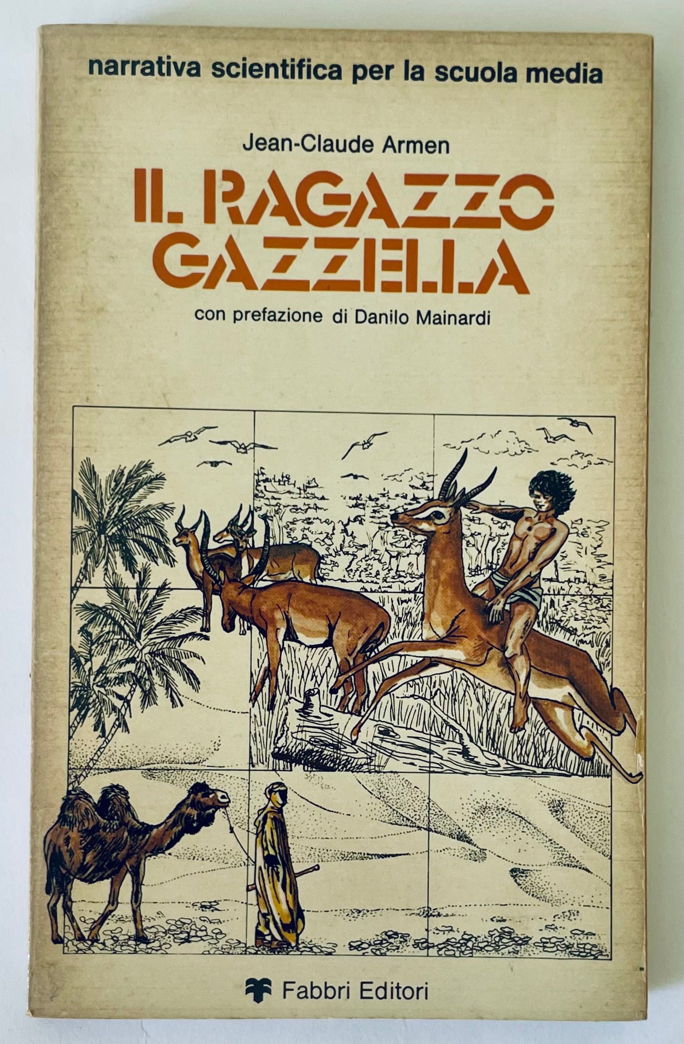 IL RAGAZZO GAZZELLA | 1980 | JEAN-CLAUDE ARMEN