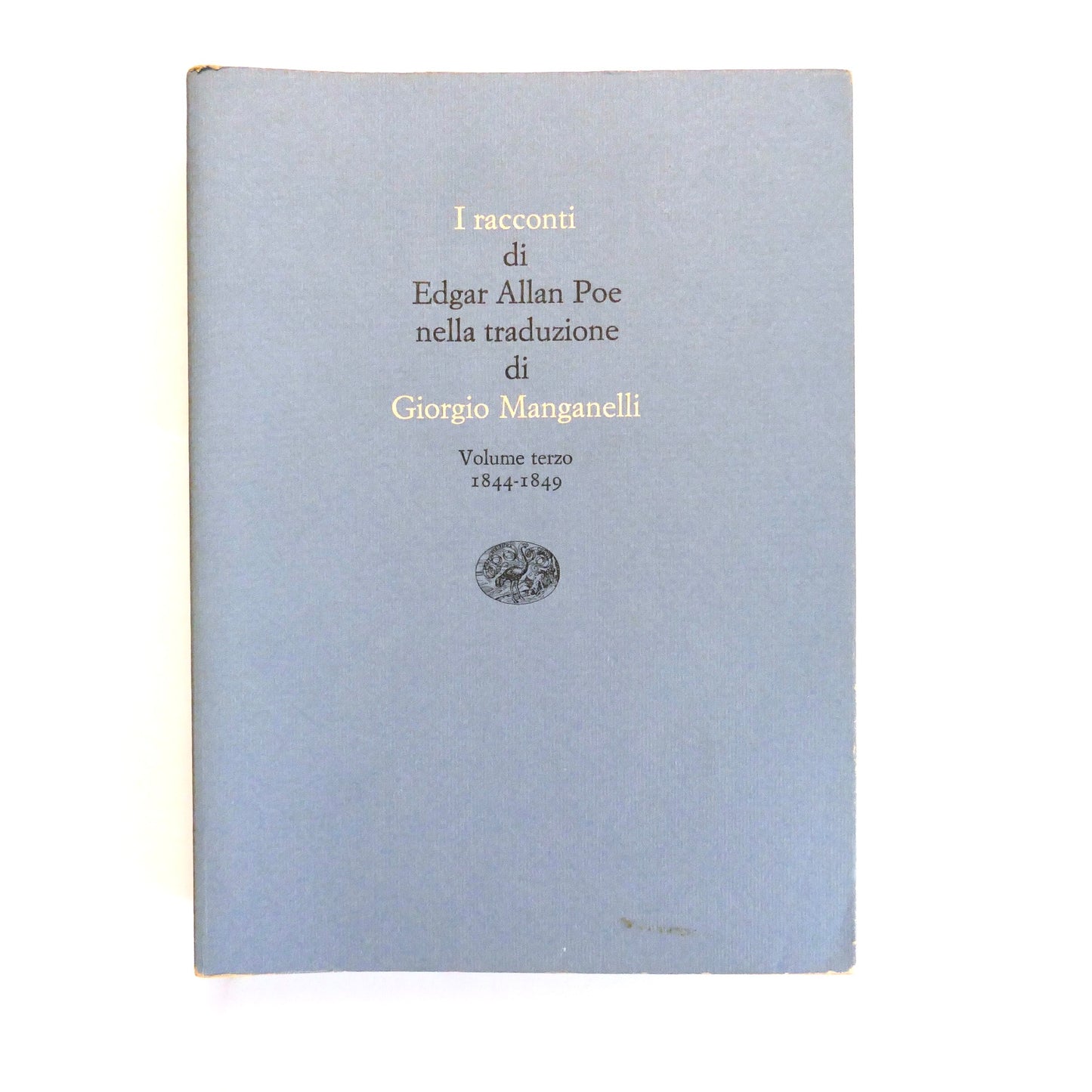 I RACCONTI Vol. 1-2-3 | I EDIZ. STS 1983 | EDGAR ALLAN POE | G. MANGANELLI