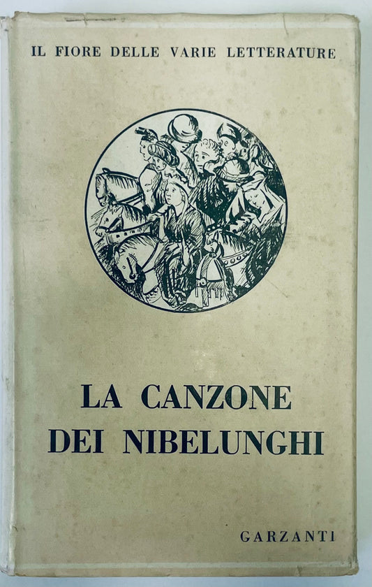LA CANZONE DEI NIBELUNGHI | I EDIZ. 1948 | SEVERINO FILIPPON