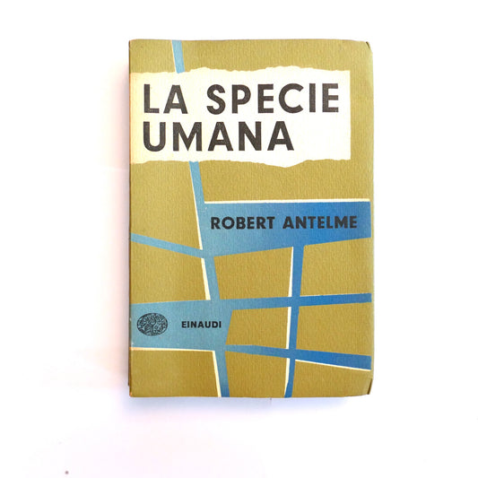 LA SPECIE UMANA | 1954 | ROBERT ANTELME