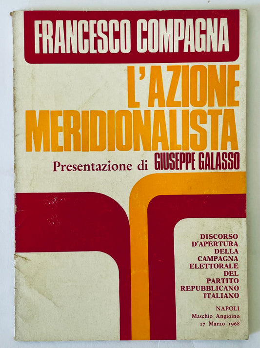 L' AZIONE MERIDIONALISTA | 1968 | FRANCESCO COMPAGNA