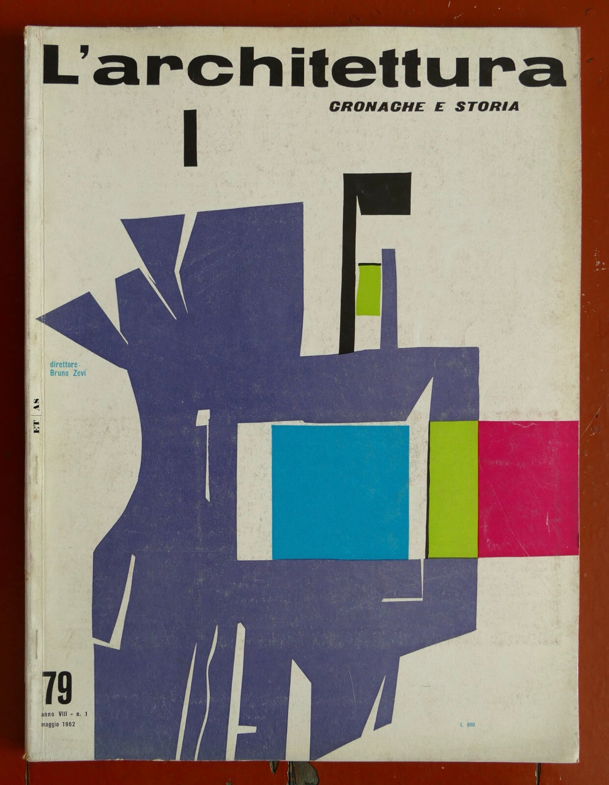 L'Architettura rivista numero 79 maggio 1962 rivista italiana di architettura vintage di Bruno Zevi