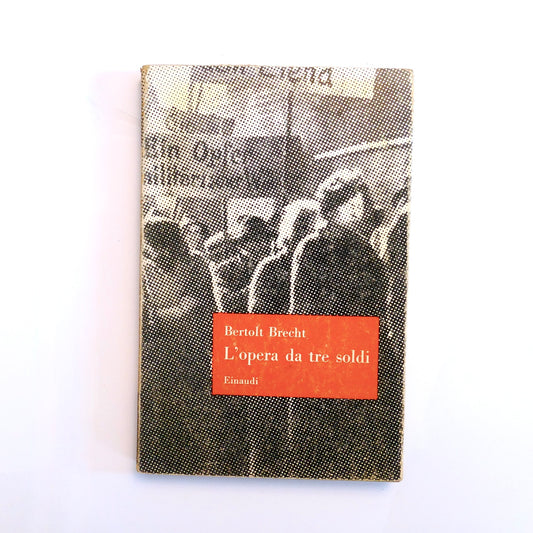L' OPERA DA TRE SOLDI | 1956 | BERTOLT BRECHT