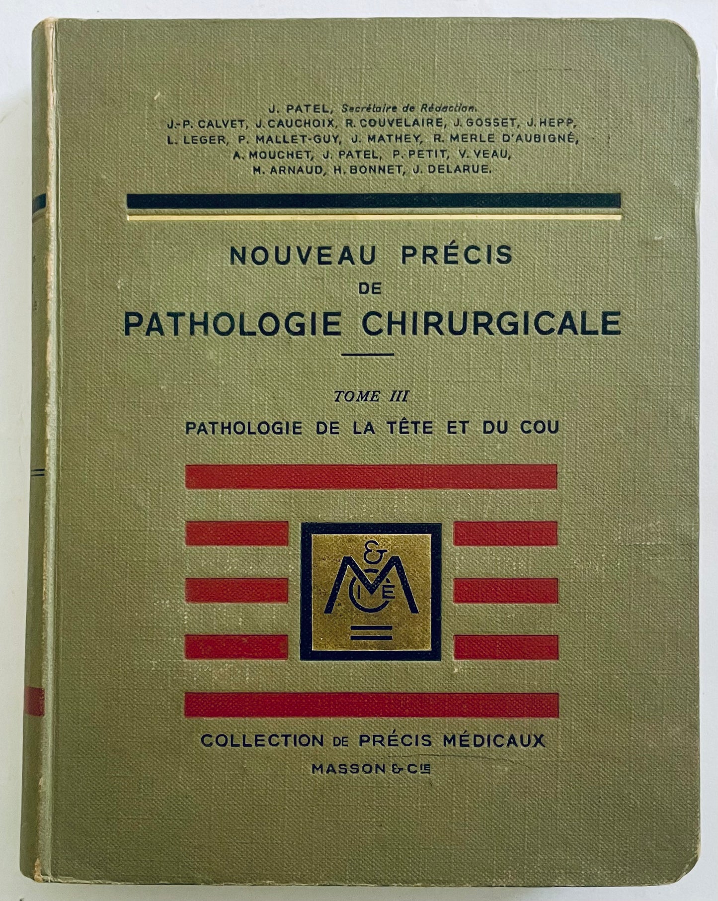 Libro medico vintage Nouveau Précis de Pathologie Chirurgicale Tome III di J. Delarue sulla patologia della testa e del collo