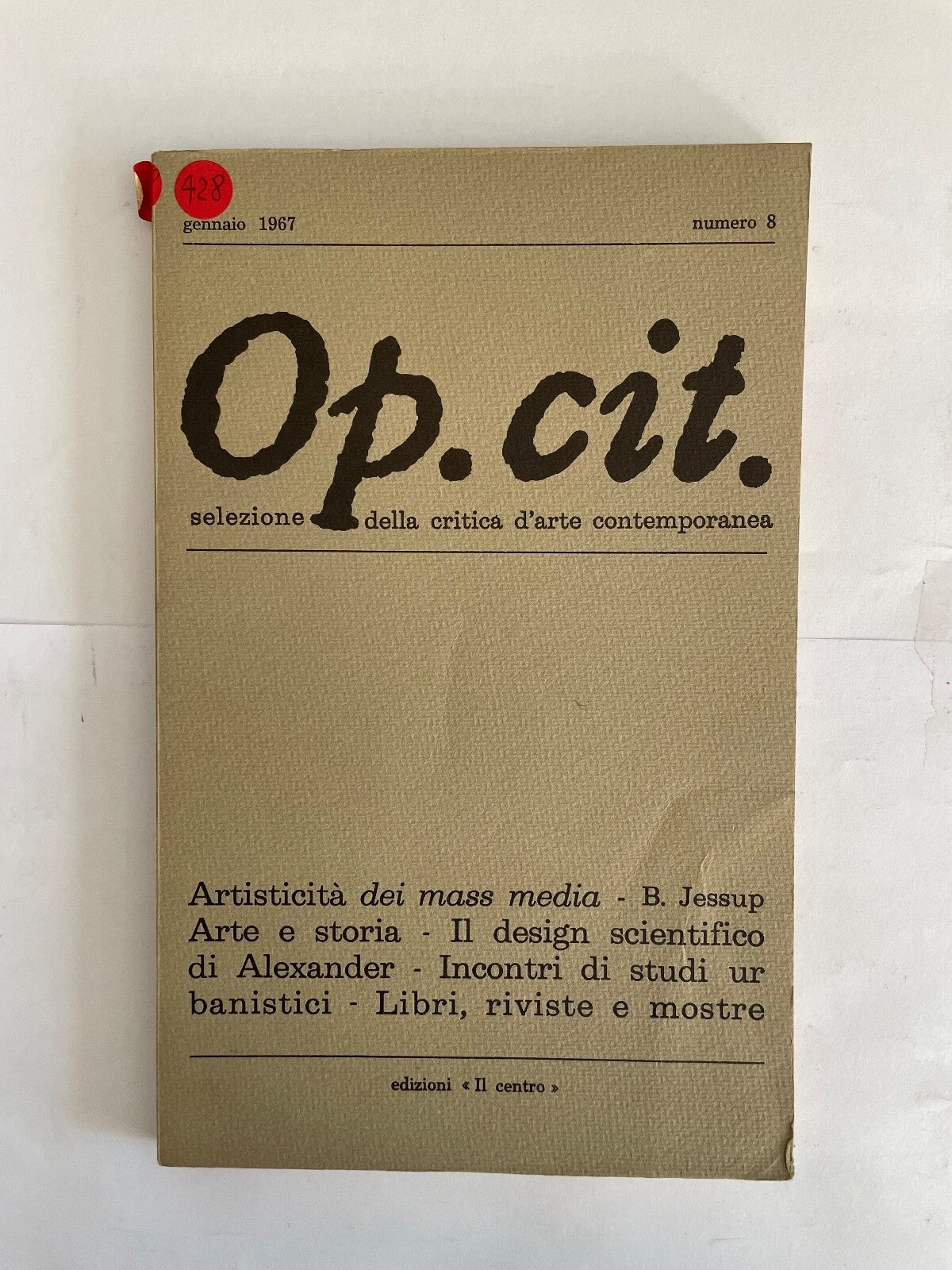 Op.cit. nº 8 gennaio 1967 rivista italiana di critica d'arte contemporanea vintage copertina