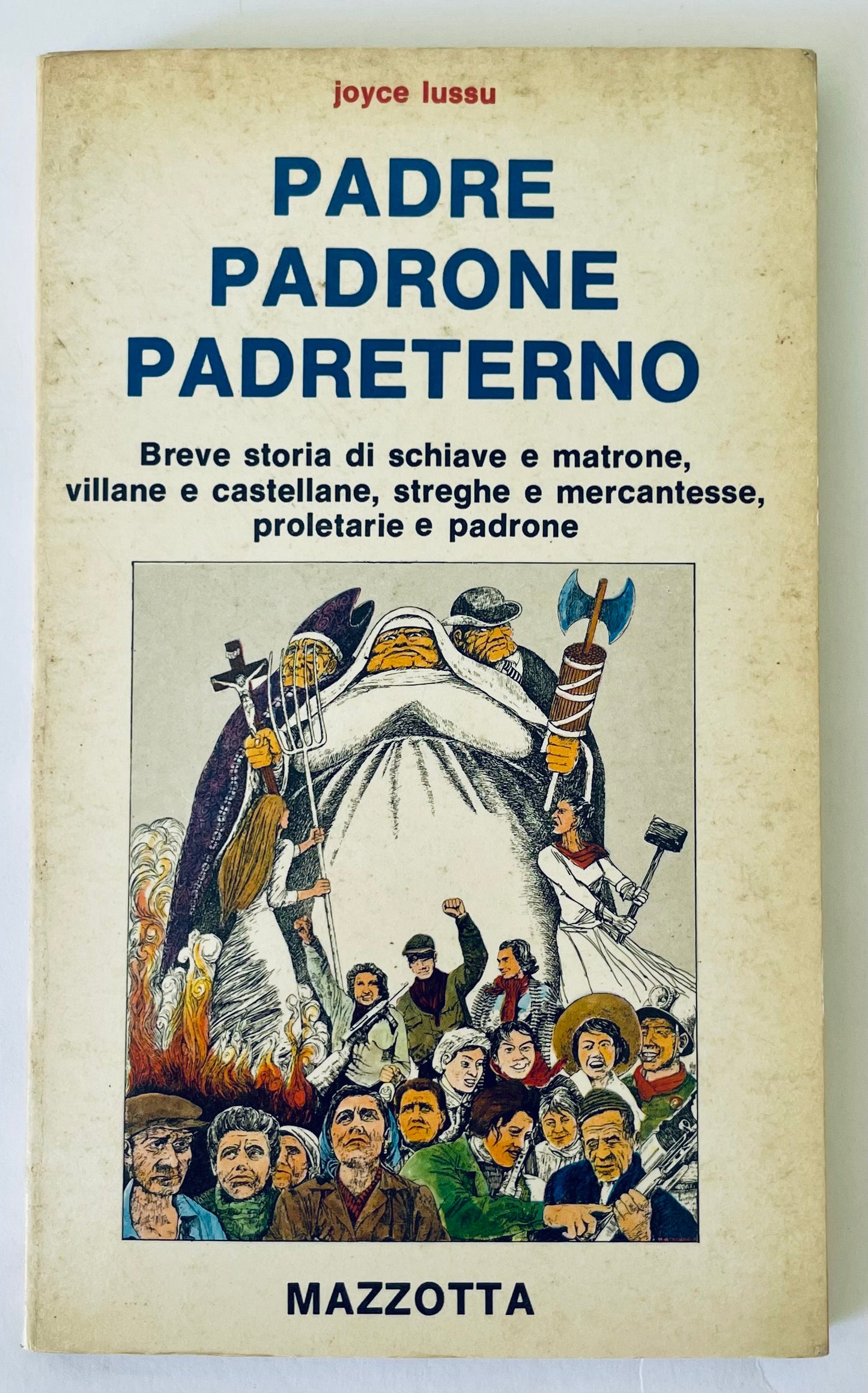 PADRE PADRONE PADRETERNO | 1976 | JOYCE LUSSU