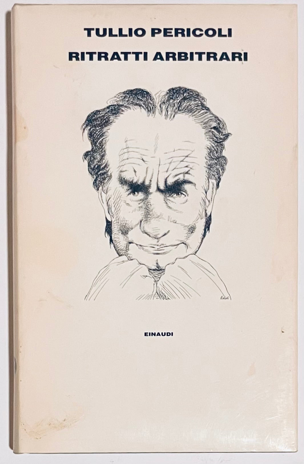 RITRATTI ARBITRARI | I EDIZ. 1990 | TULLIO PERICOLI