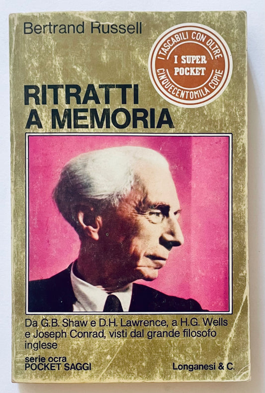 RITRATTI A MEMORIA, II EDIZ. 1975 | BERTRAND RUSSELL