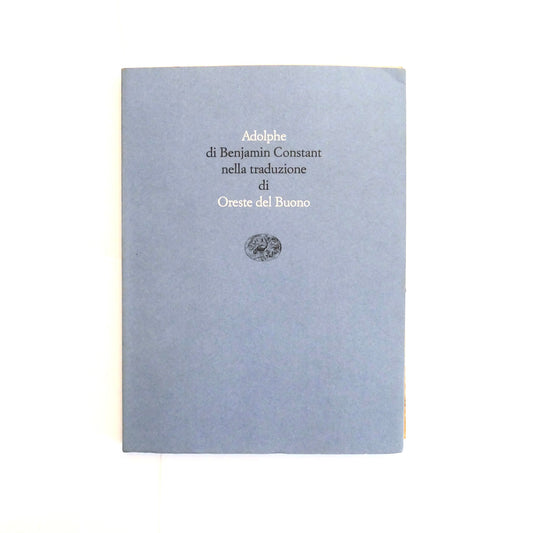 ADOLPHE | I EDIZ. STS 1985 | BENJAMIN CONSTANT | O. DEL BUONO