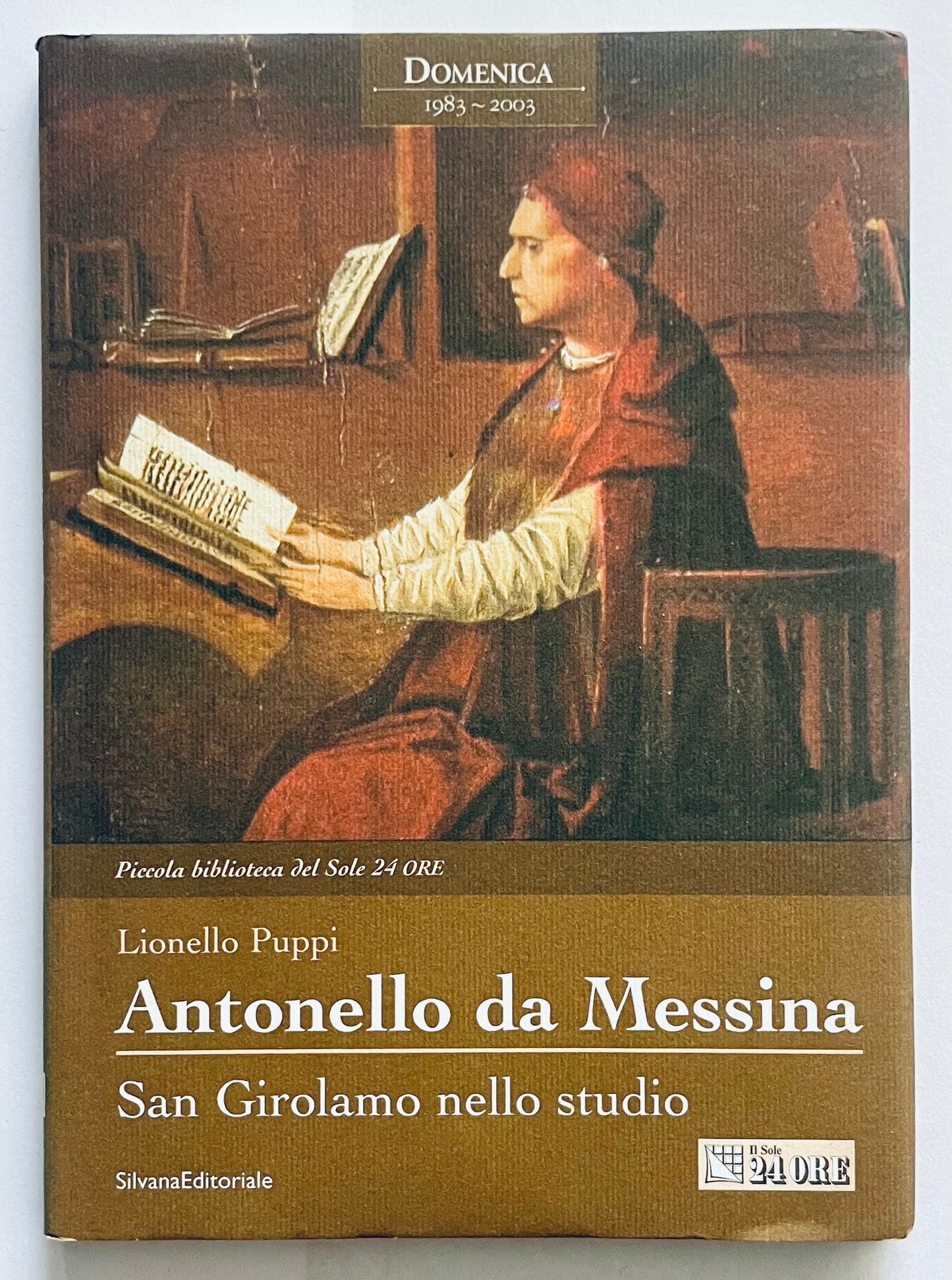 Libro d'arte Antonello da Messina di Lionello Puppi edizione vintage illustrata