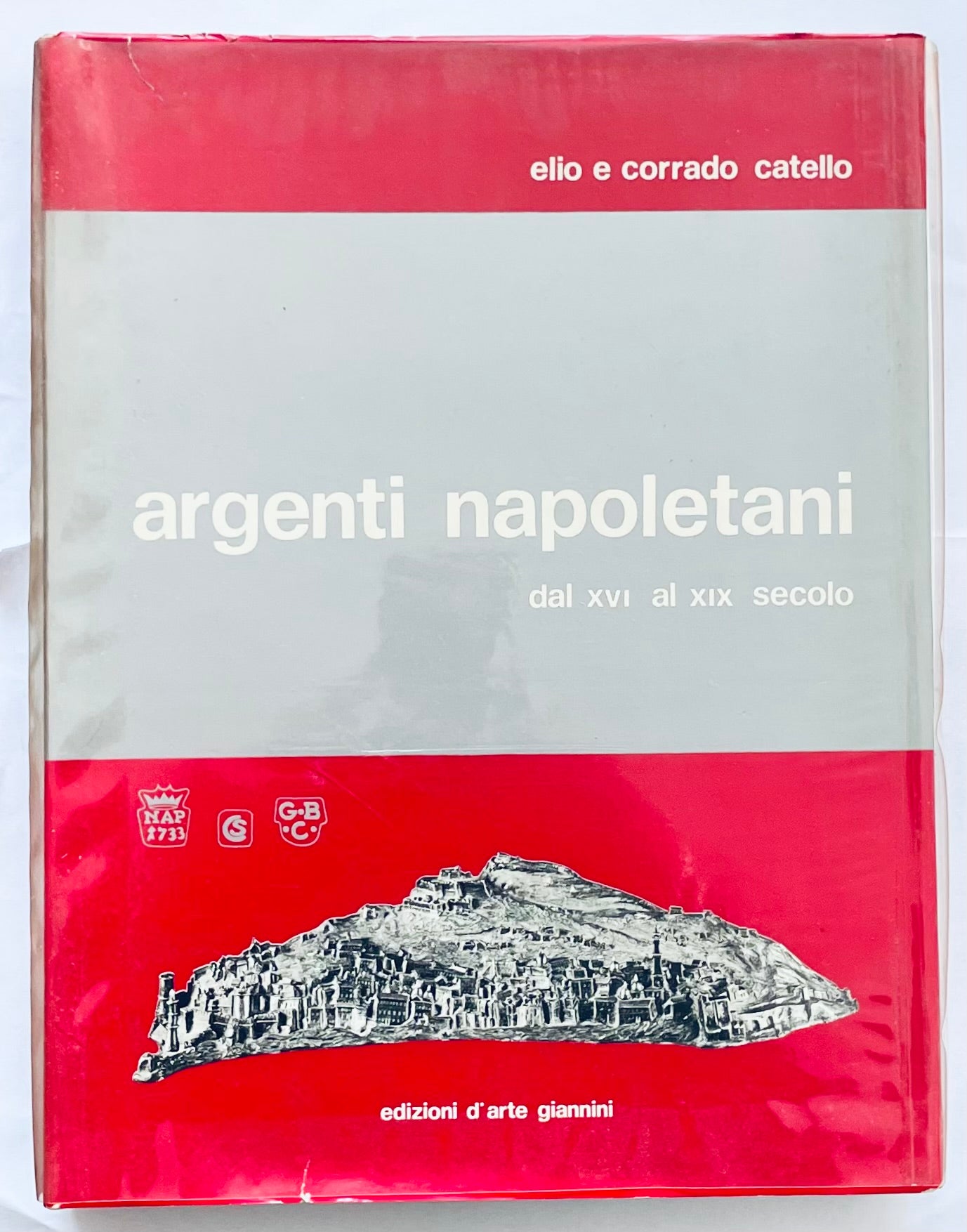 Argenti Napoletani dal XVI al XIX Secolo libro vintage di Elio e Corrado Catello sull’arte dell’argento napoletano