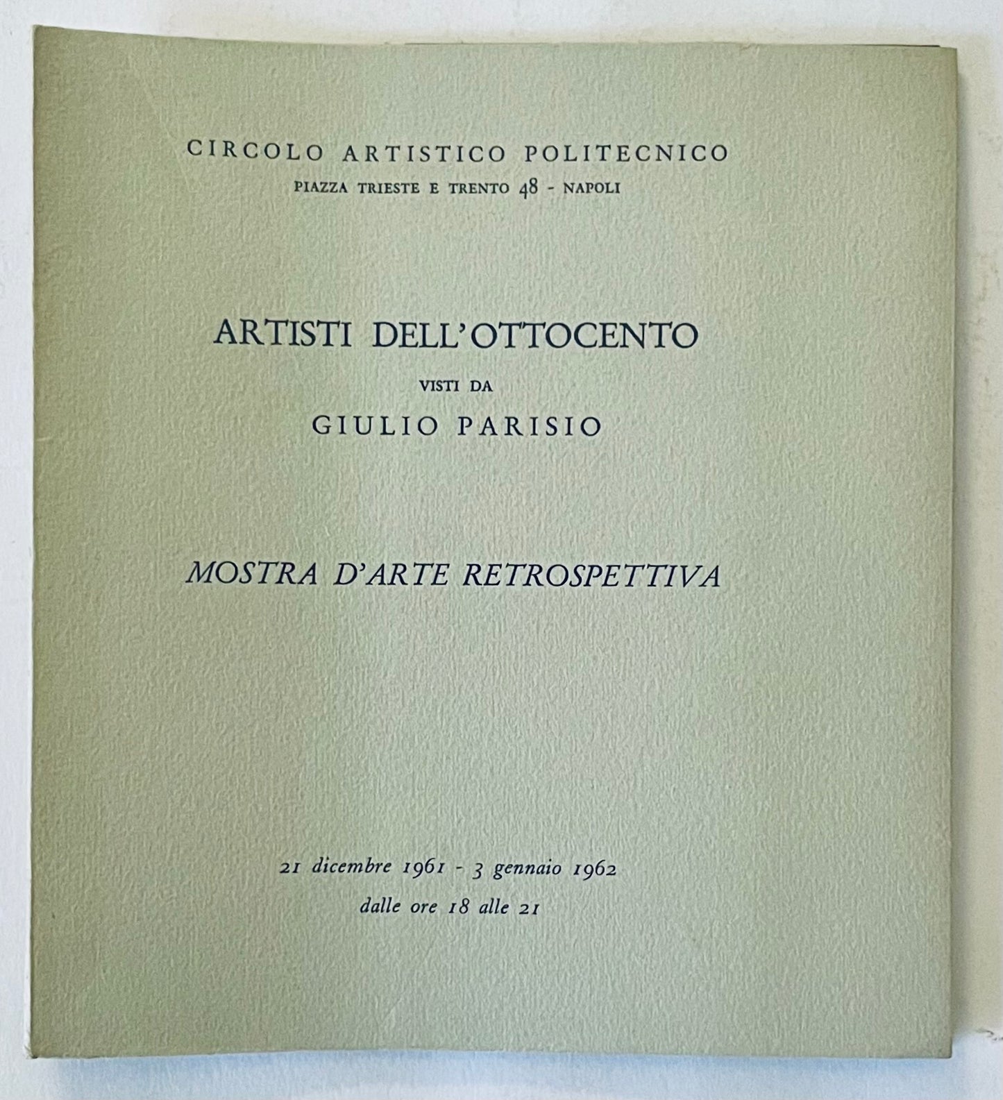 Catalogo della mostra d'arte vintage "Artisti dell'Ottocento" di Giulio Parisio dal 1961-1962
