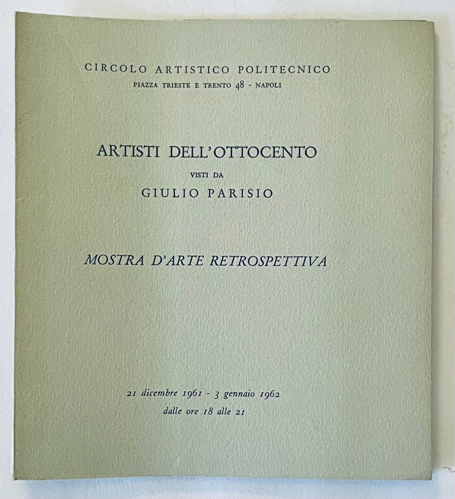 Catalogo della mostra d'arte vintage "Artisti dell'Ottocento" di Giulio Parisio dal 1961-1962