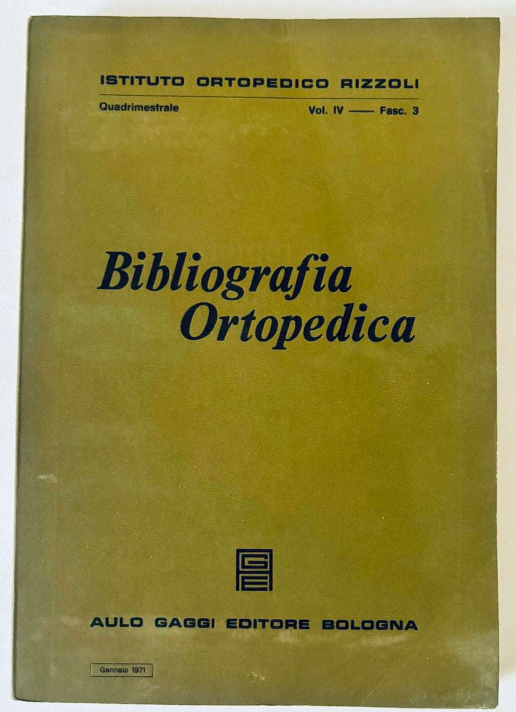 Bibliografia Ortopedica giornale medico ortopedico vintage volume IV 1970 di Aulo Gaggi Editore