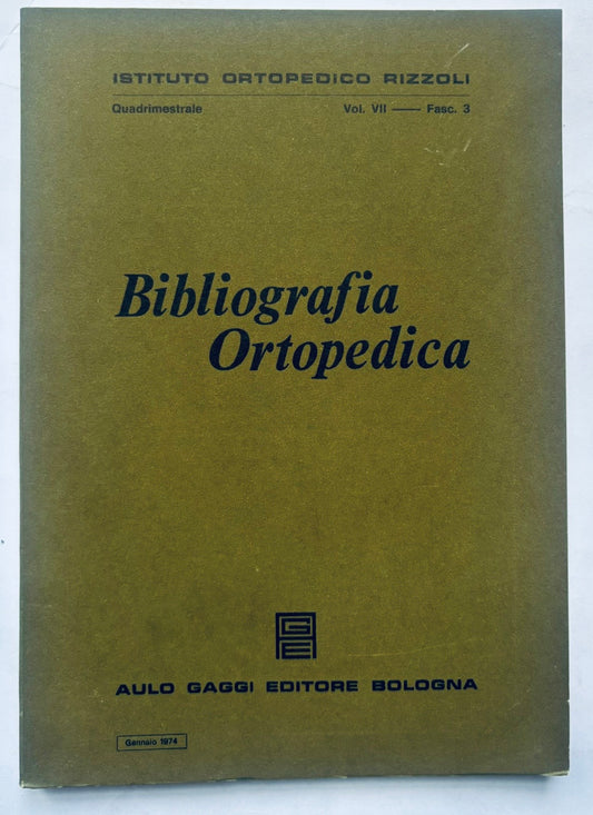 Vintage medical journal Bibliografia Ortopedica Vol. VII Fascicolo 3 1973 di Istituto Ortopedico Rizzoli