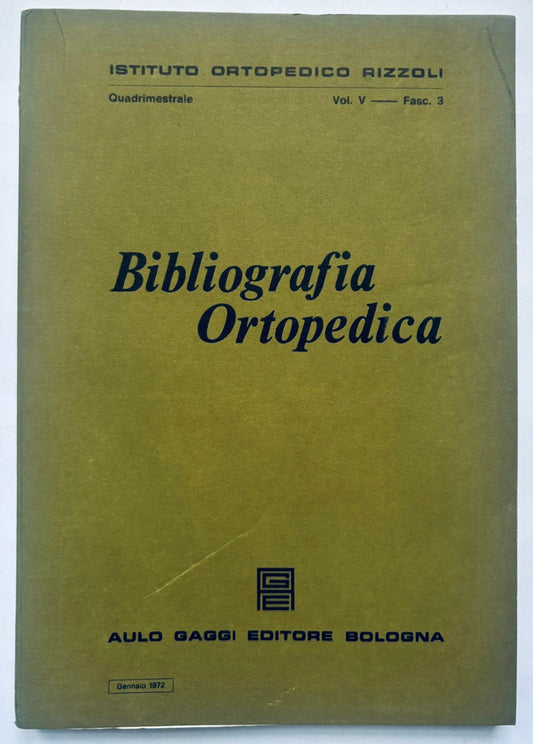 Vintage Bibliografia Ortopedica rivista medica volume V fascicolo 3 del 1971 a cura dell'Istituto Ortopedico Rizzoli
