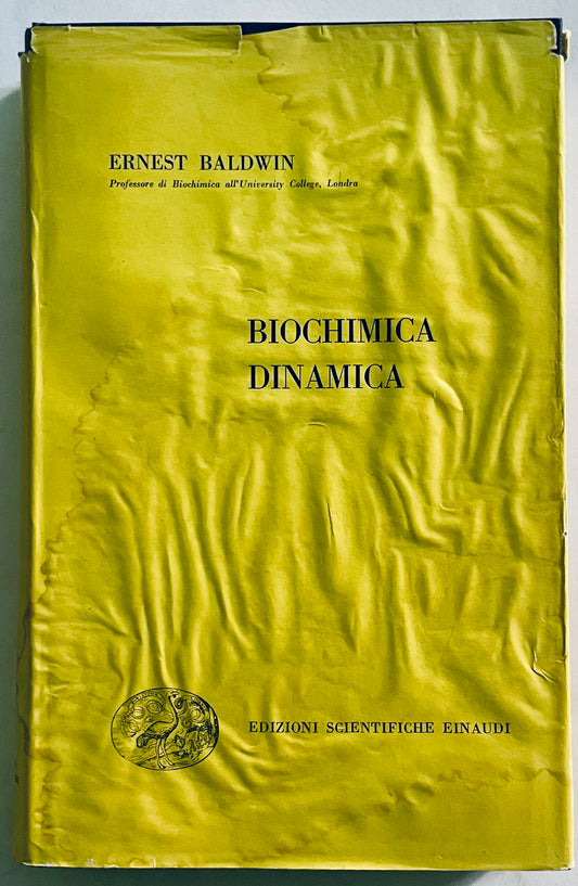Libro scientifico vintage "Biochimica Dinamica" di Ernest Baldwin, pubblicato da Einaudi