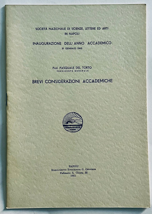 Opuscolo accademico vintage "Brevi Considerazioni Accademiche" del Prof. Pasquale Del Torto, edizione 1965