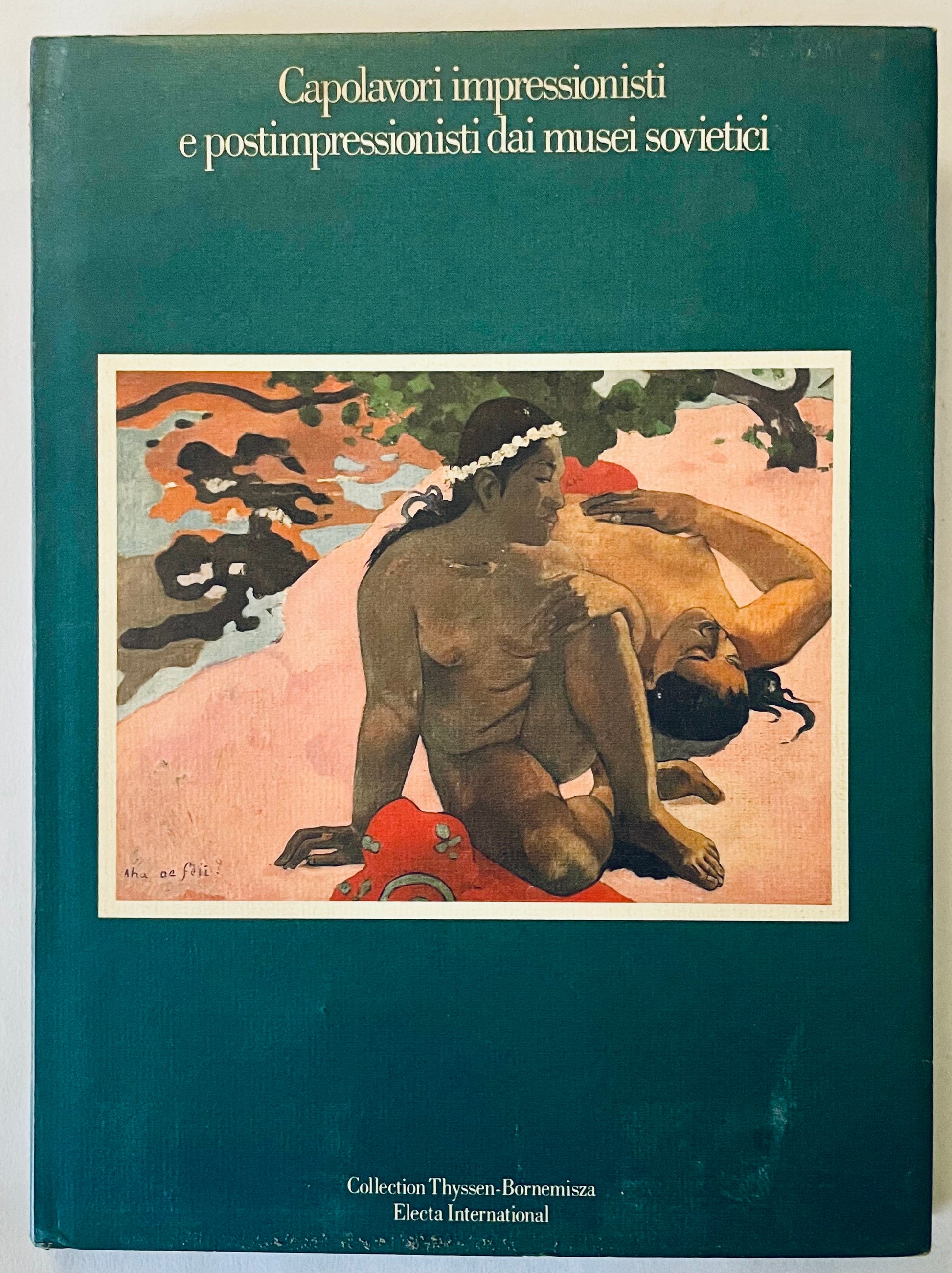 Catalogo d'arte vintage Capolavori impressionisti e postimpressionisti dai musei sovietici con dipinti classici