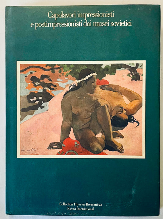Catalogo d'arte vintage Capolavori impressionisti e postimpressionisti dai musei sovietici con dipinti classici