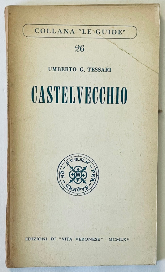 Libro vintage Castelvecchio di Umberto G. Tessari, guida all'arte italiana pubblicata nel 1965