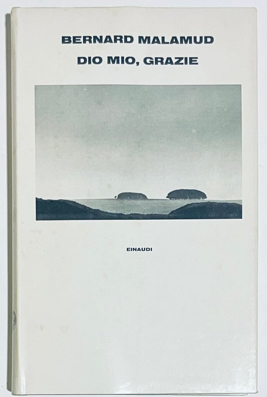 DIO MIO, GRAZIE | 1984 | BERNARD MALAMUD