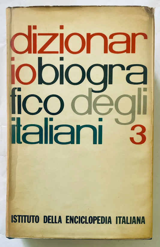 Dizionario Biografico degli Italiani volume 3 libro di riferimento biografico italiano vintage dell'Istituto della Enciclopedia Italiana