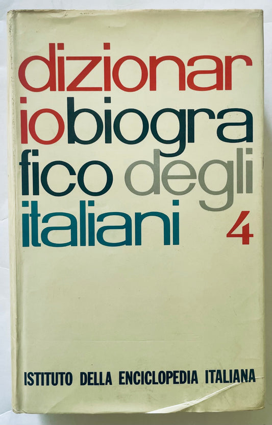 Dizionario Biografico degli Italiani volume 4 libro di riferimento biografico italiano vintage dell'Istituto della Enciclopedia Italiana