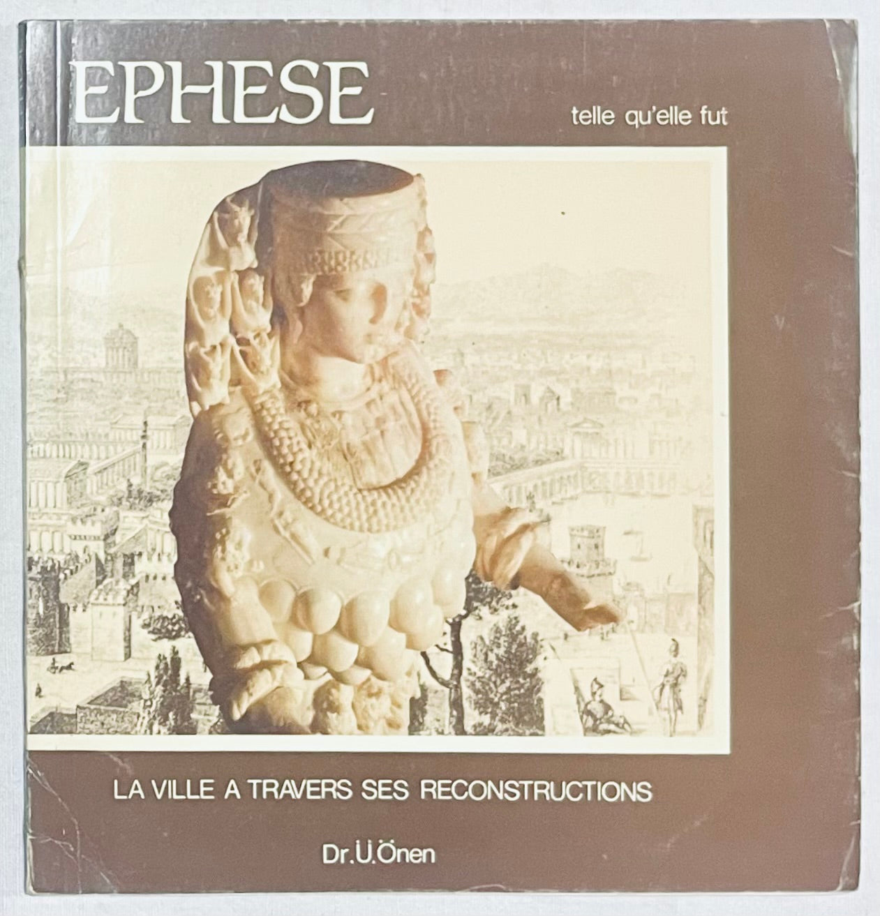 Libro vintage su Efeso del Dr. U. Onen su ricostruzioni della città e archeologia