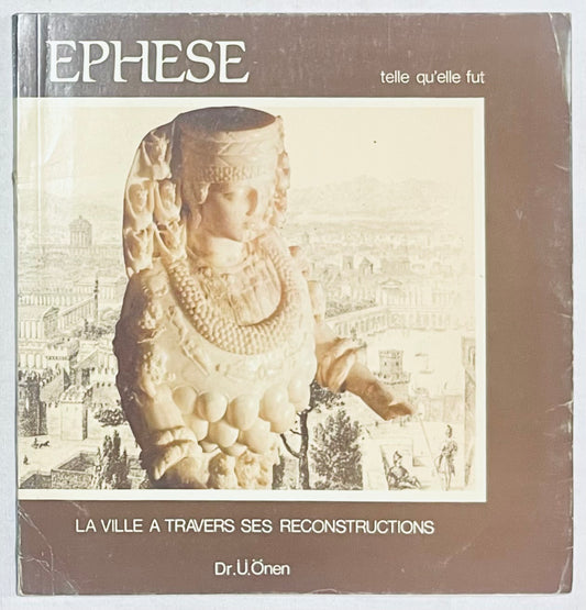 Libro vintage su Efeso del Dr. U. Onen su ricostruzioni della città e archeologia