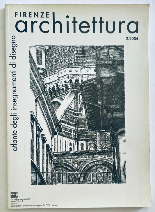 Firenze Architettura 2.2004 rivista architettonica vintage focalizzata sugli insegnamenti e i disegni di design