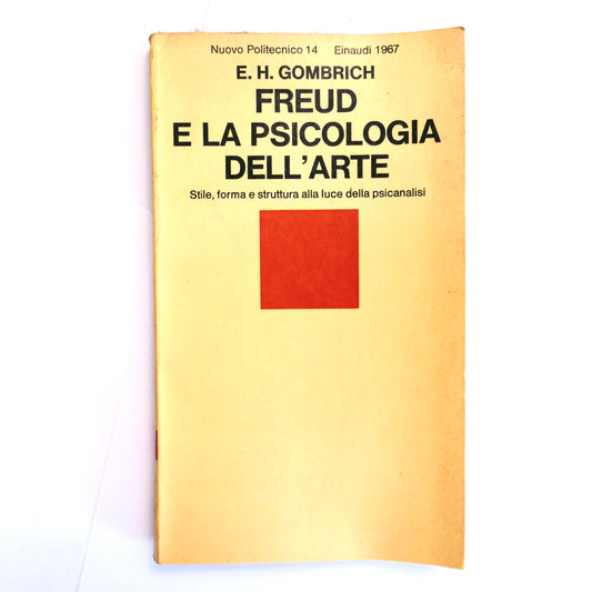 FREUD E LA PSICOLOGIA DELL'ARTE | 1967 | E. H. GOMBRICH