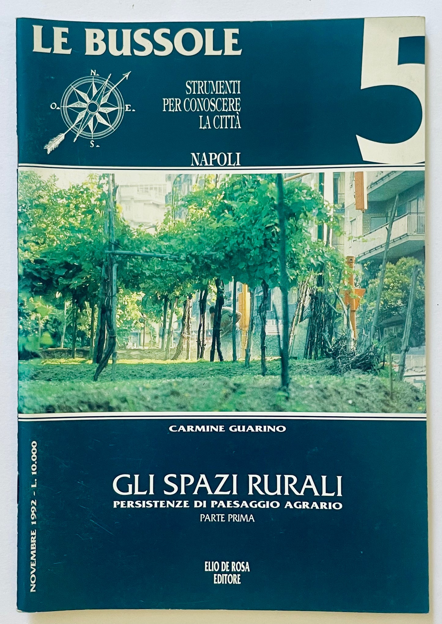 GLI SPAZI RURALI | N° 5 1992 |  LE BUSSOLE