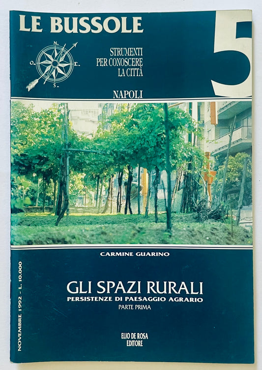 GLI SPAZI RURALI | N° 5 1992 |  LE BUSSOLE