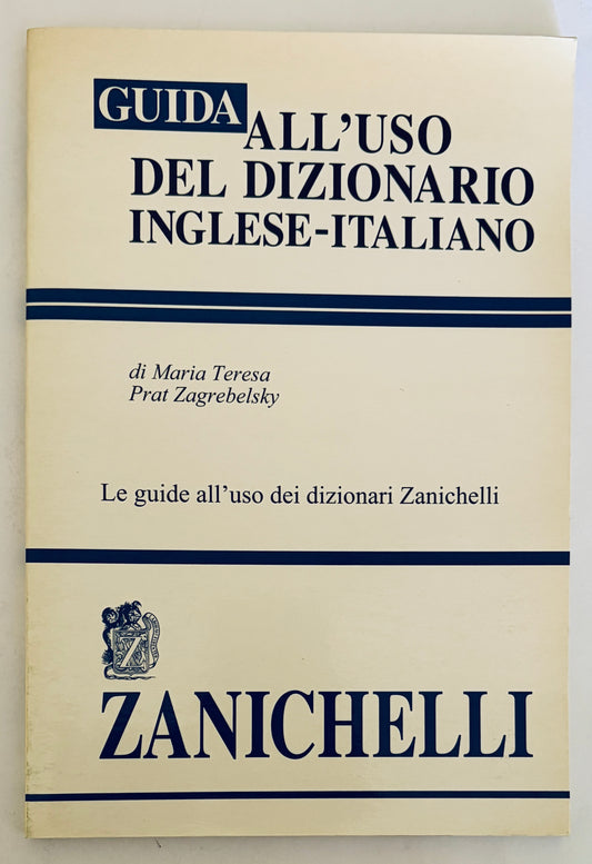 Guide book "Guida all'uso del dizionario inglese-italiano" by Maria Teresa Prat Zagrebelsky, language guide publication