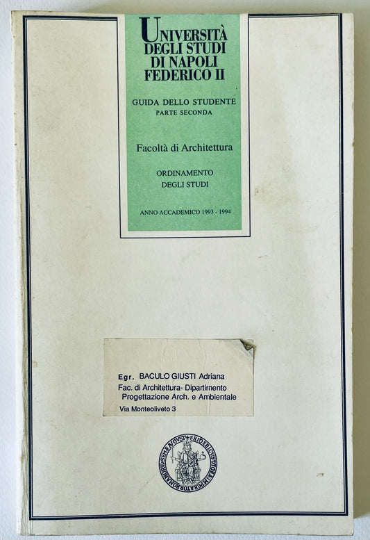 Guida dello Studente 1993-1994 guida universitaria facoltà di Architettura Federico II Napoli