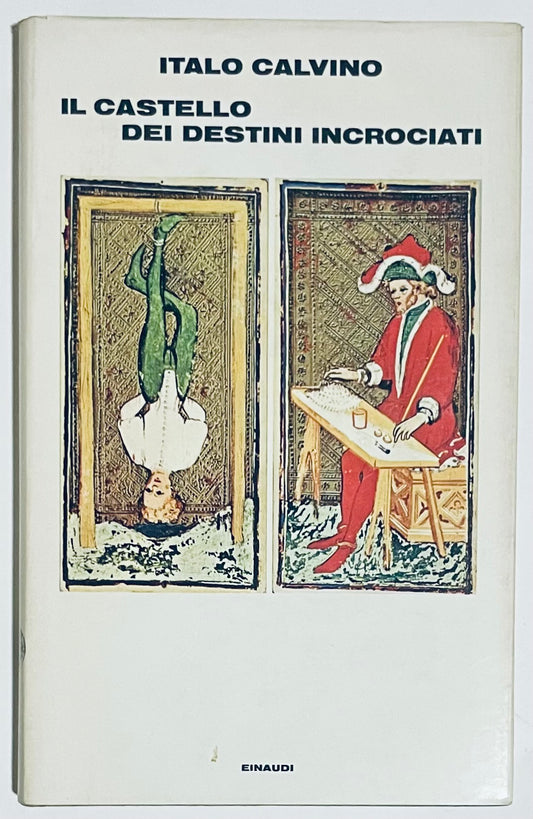 IL CASTELLO DEI DESTINI INCROCIATI | I EDIZ. 1973 | ITALO CALVINO