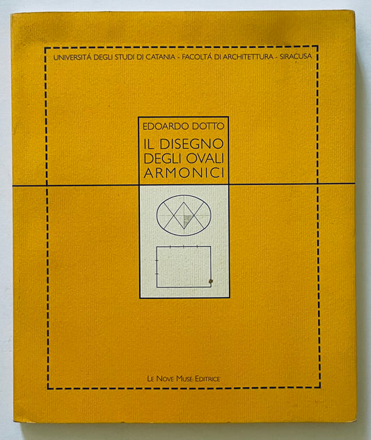 IL DISEGNO DEGLI OVALI ARMONICI | UNIVERSITA' DEGLI STUDI DI CATANIA