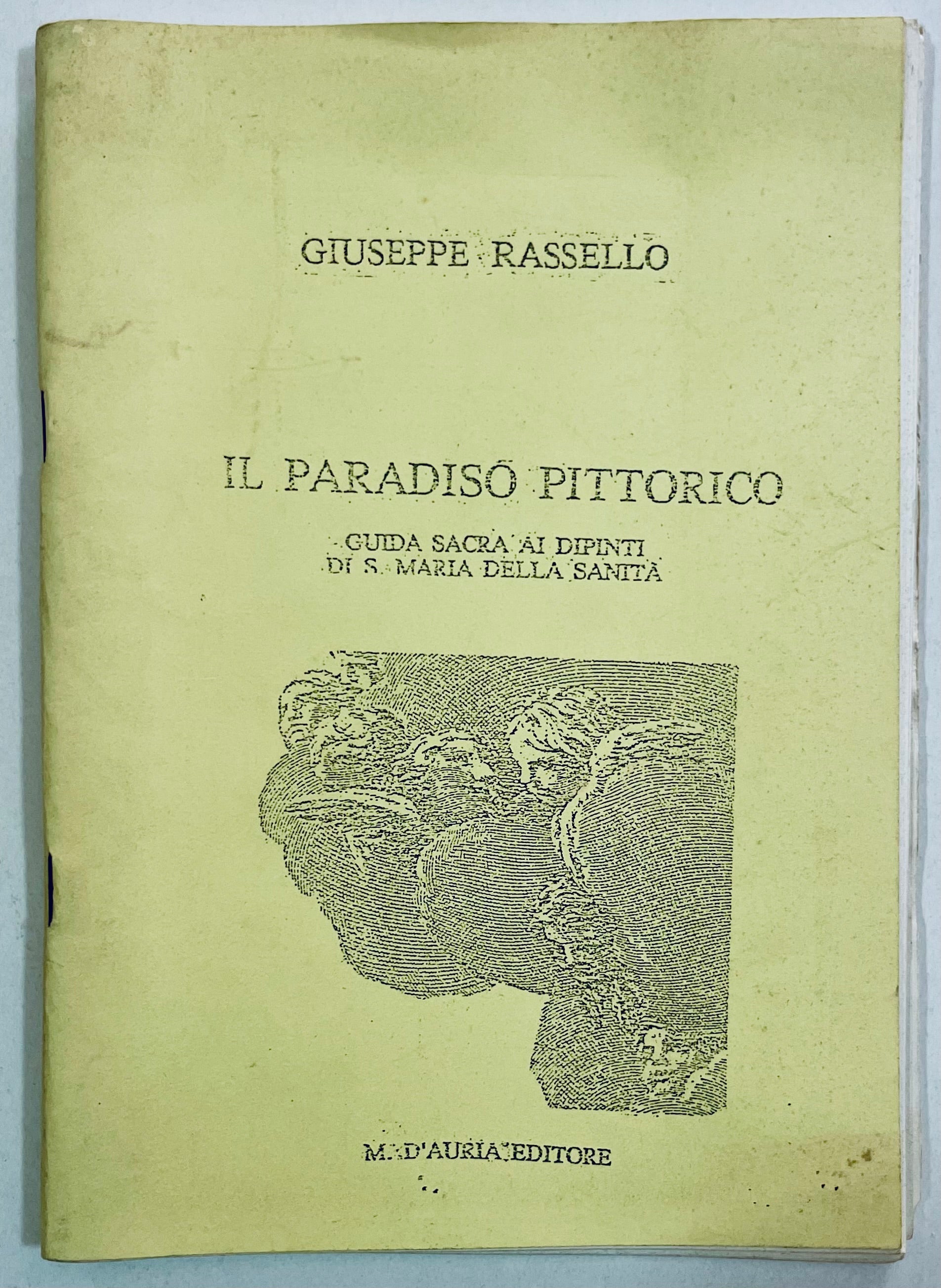 Guida all'arte vintage IL Paradiso Pittorico di Giuseppe Rassello sulle pitture sacre di Santa Maria della Sanità