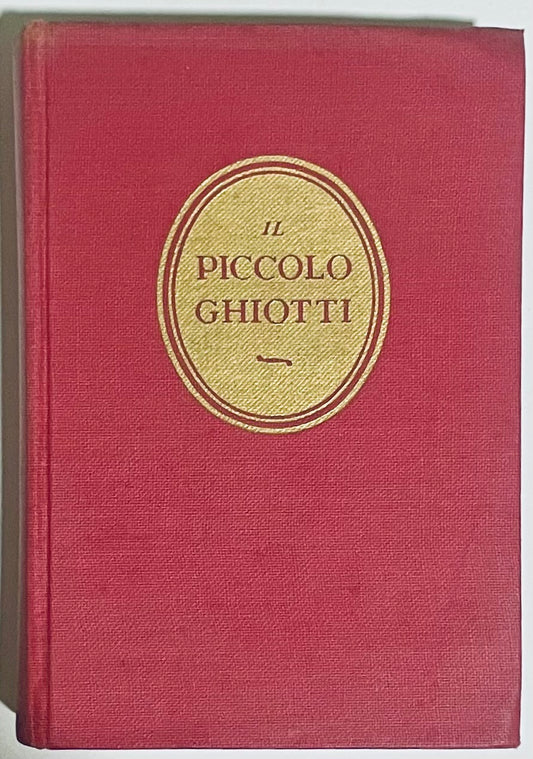 IL PICCOLO GHIOTTI VOCABOLARIO ITALIANO-FRANCESE | 32° ristampa 1964