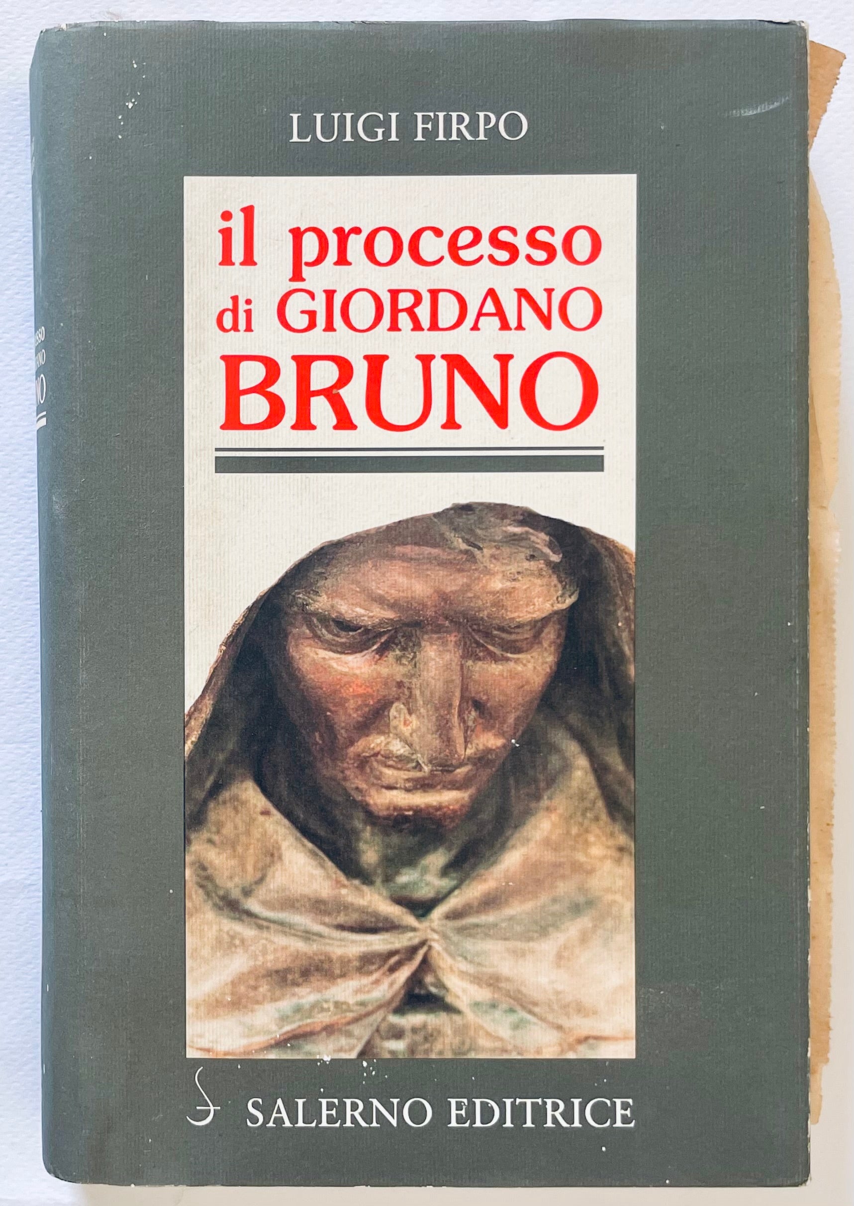 Il processo di Giordano Bruno libro di Luigi Firpo processo storico e pubblicazione filosofica