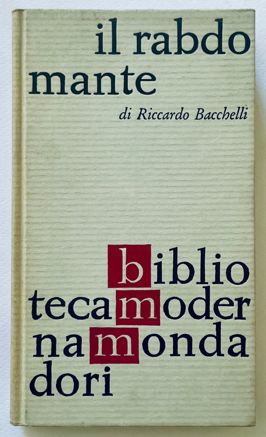 IL RABDOMANTE | I EDIZ. 1961 | RICCARDO BACCHELLI