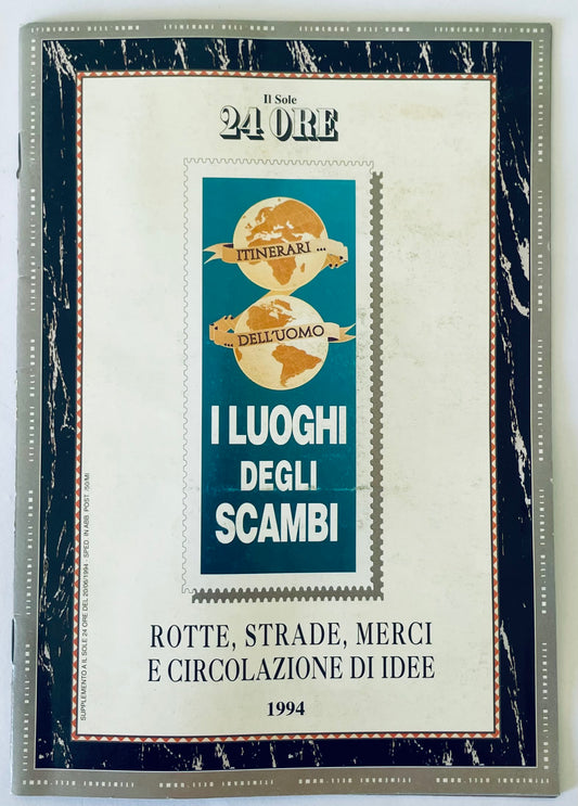 I LUOGHI DEGLI SCAMBI | 1994 | FRANCOBOLLI | IL SOLE 24 ORE