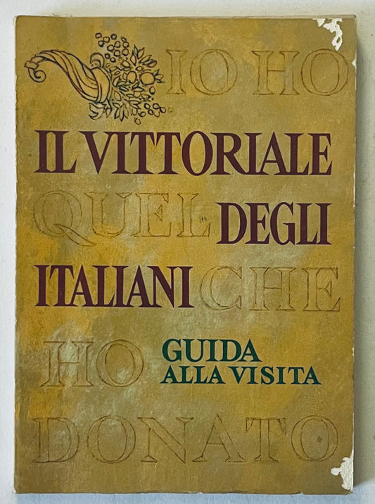 Guida vintage de Il Vittoriale degli Italiani di Emilio Mariano con argomenti storici italiani